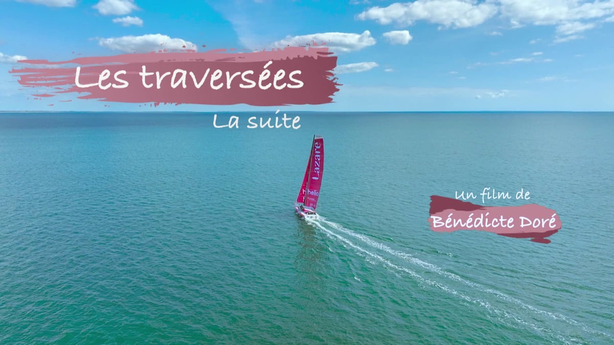 Les Traversées la suite