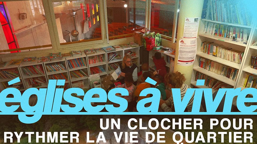 OK NL eglises-a-vivre_ un clocher pour rythmer la vie de quartier copie